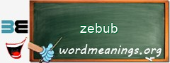 WordMeaning blackboard for zebub